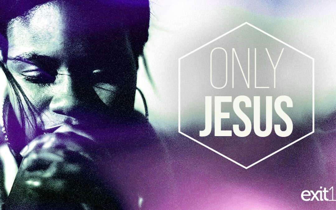 Only Jesus