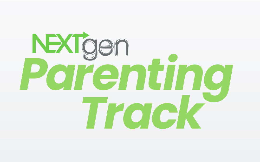Next Gen Parenting Track