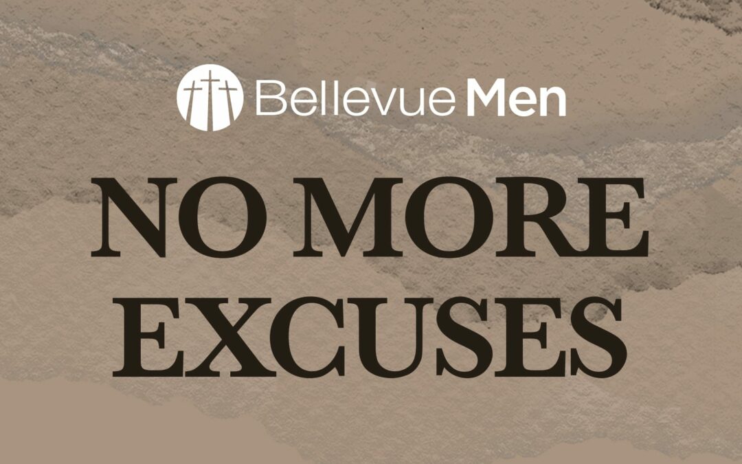 No More Excuses