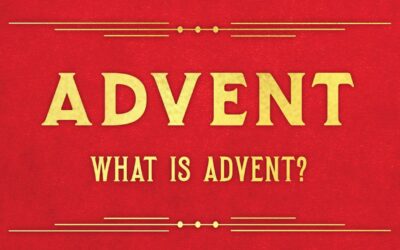 What Is Advent?