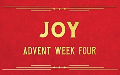 Advent Week Four: The Promise of Joy