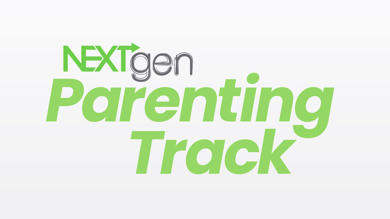 Next Gen Parenting Track copy
