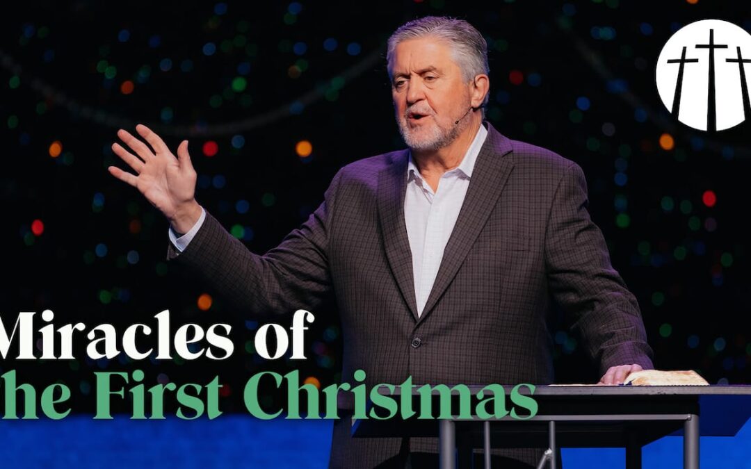 Miracles of the First Christmas