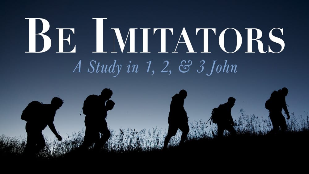 Be Imitators