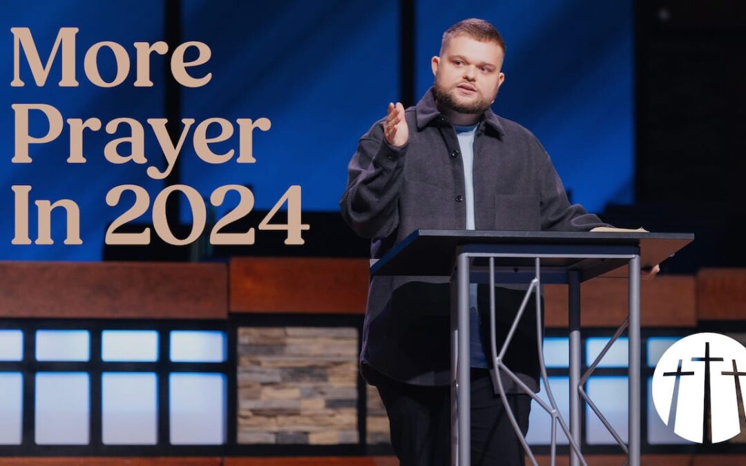 More Prayer in 2024