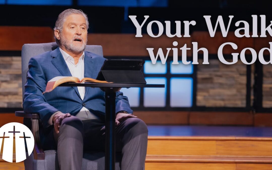 Your Walk with God