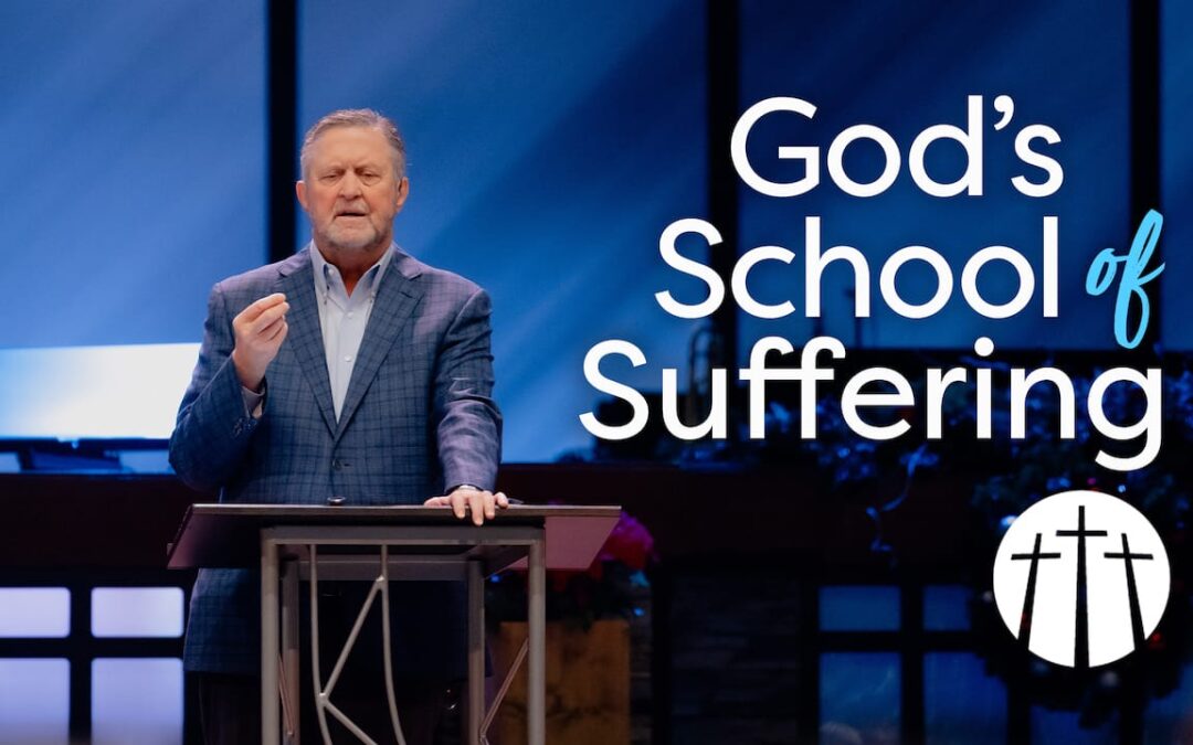 God’s School of Suffering