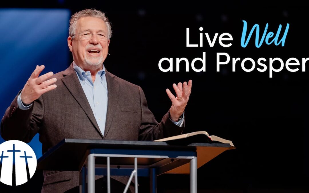 Live Well and Prosper