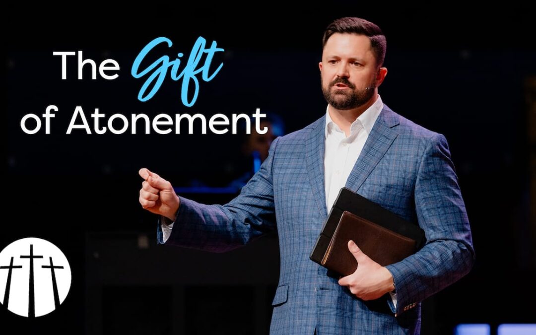 The Gift of Atonement
