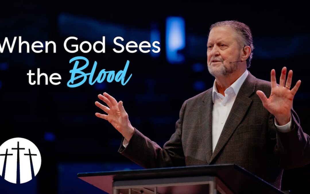 When God Sees the Blood