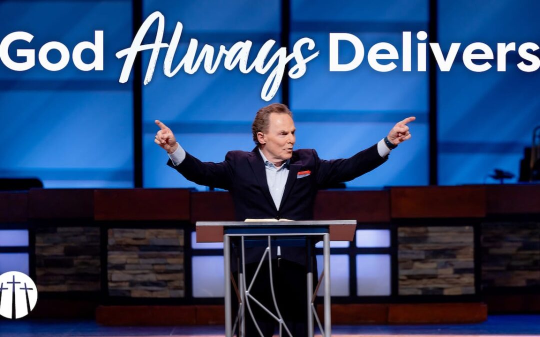 God Always Delivers