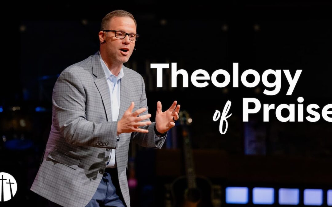 Theology of Praise