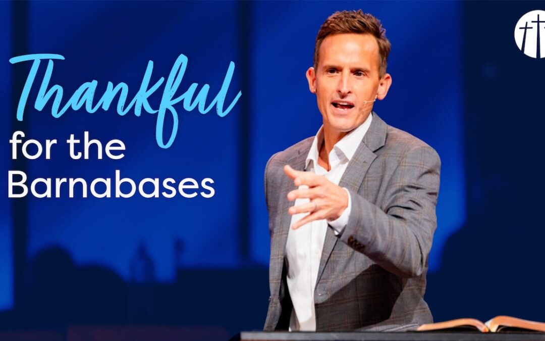 Thankful for the Barnabases