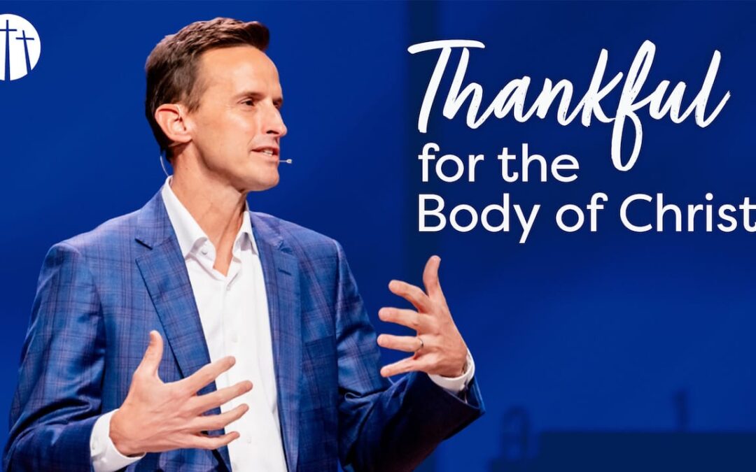 Thankful for the Body of Christ