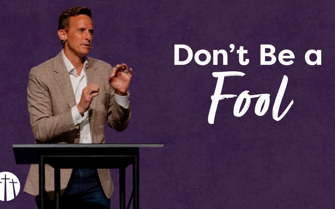 Don’t Be a Fool